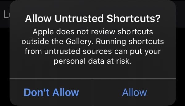 Allow Untrusted Shortcuts Confirmation