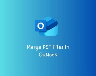 Merge PST Files in Outlook