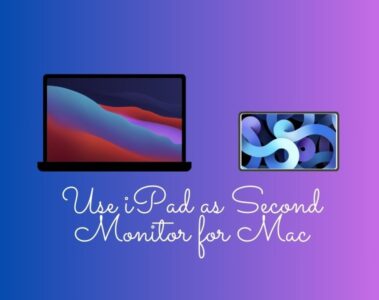 Use iPad as Second Monitor for Mac