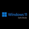 Boot Windows 11 in Safe Mode