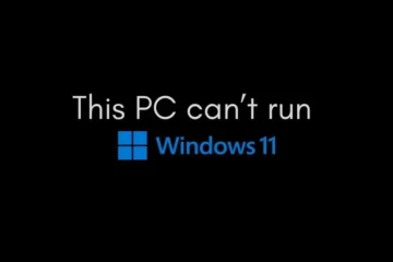 This PC can’t run Windows 11