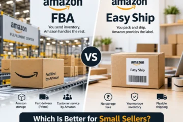 Amazon FBA vs Easy Ship
